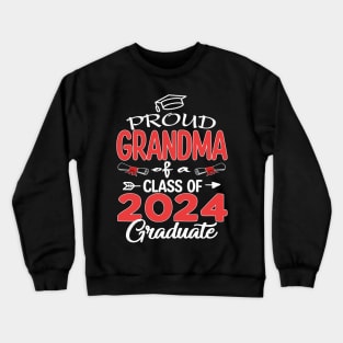 proud grandma of a 2024 graduate Crewneck Sweatshirt